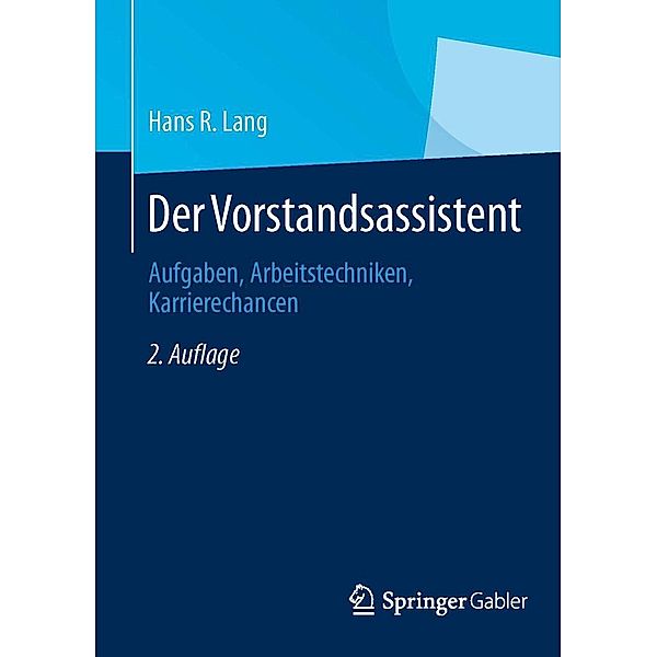 Der Vorstandsassistent, Hans R. Lang