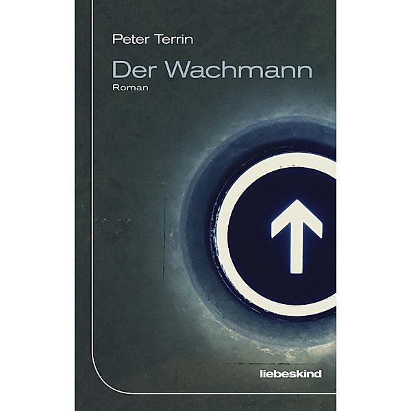 Der Wachmann, Peter Terrin
