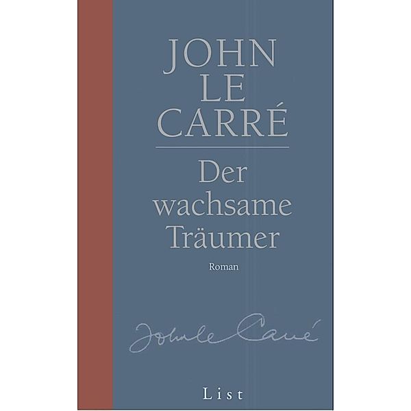 Der wachsame Träumer, John le Carré