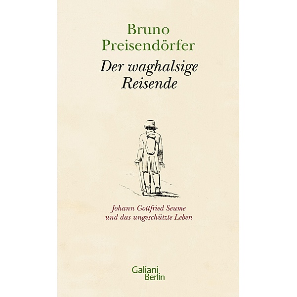 Der waghalsige Reisende, Bruno Preisendörfer