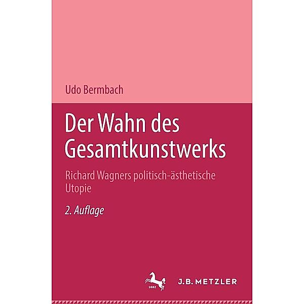 Der Wahn des Gesamtkunstwerks, Udo Bermbach