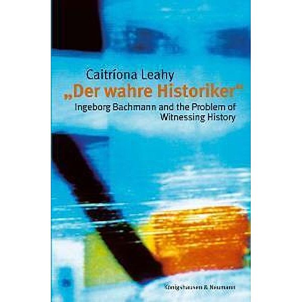 'Der wahre Historiker', Caitriona Leahy