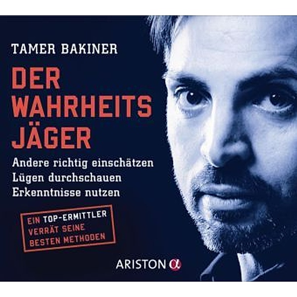 Der Wahrheitsjäger, 1 Audio-CD, Tamer Bakiner