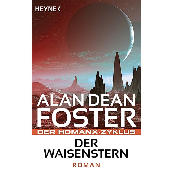 Der Waisenstern / Die Homanx-Reihe Bd.8, Alan Dean Foster