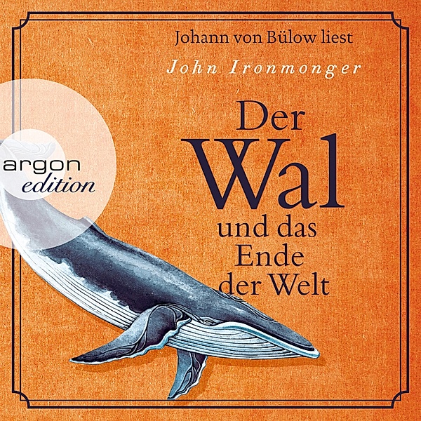 Der Wal und das Ende der Welt, John Ironmonger