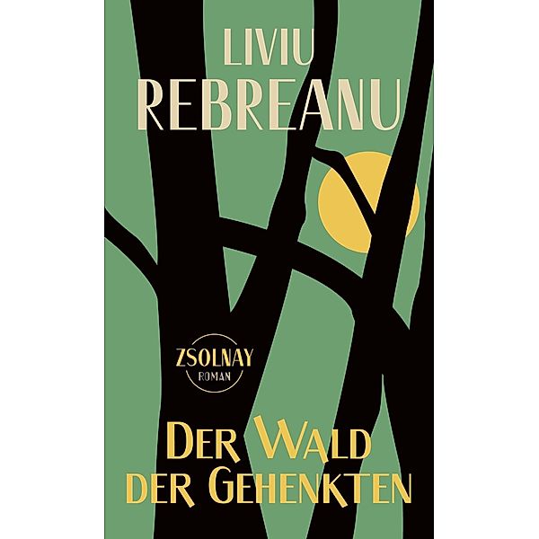 Der Wald der Gehenkten, Liviu Rebreanu