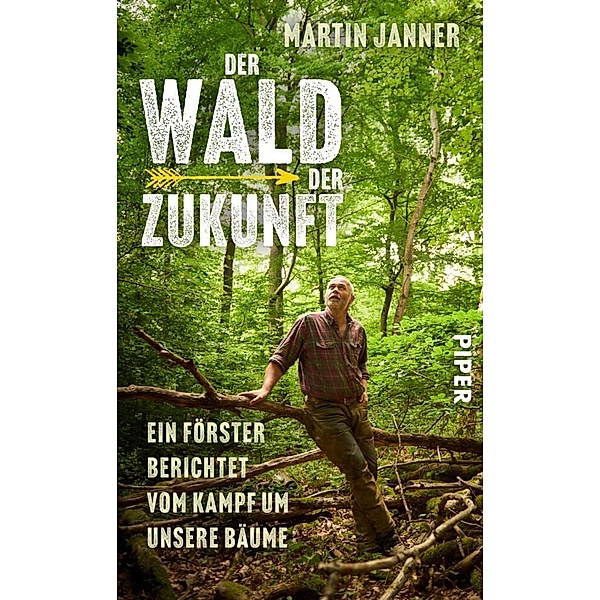 Der Wald der Zukunft, Martin Janner