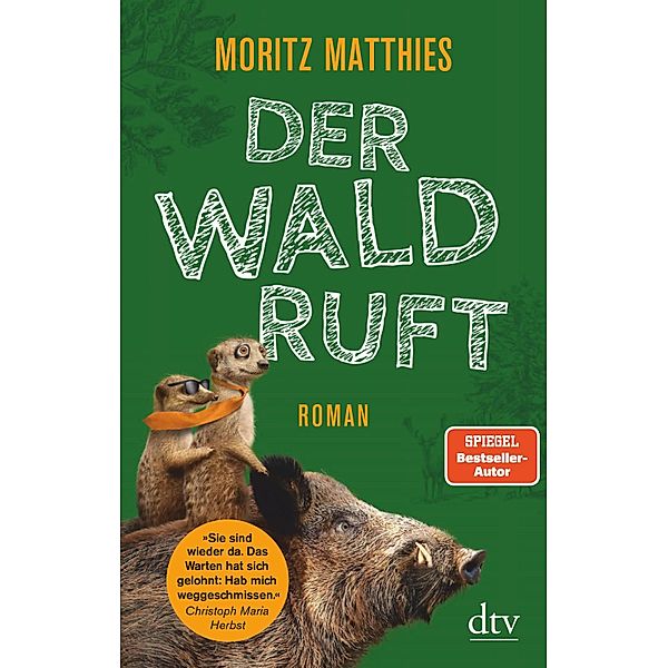 Der Wald ruft / Erdmännchen Ray & Rufus Bd.6, Moritz Matthies