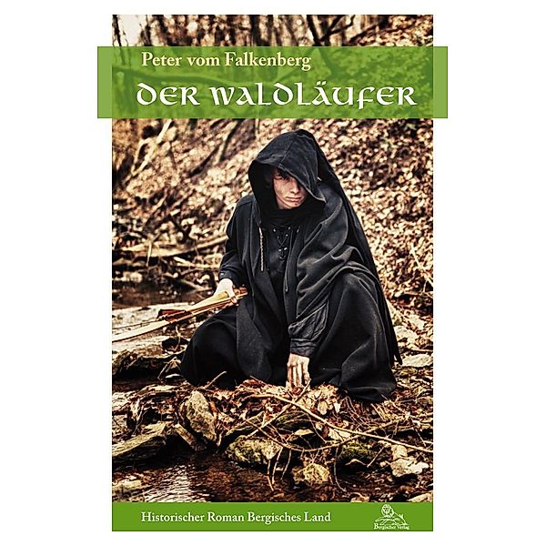 Der Waldläufer, Peter vom Falkenberg