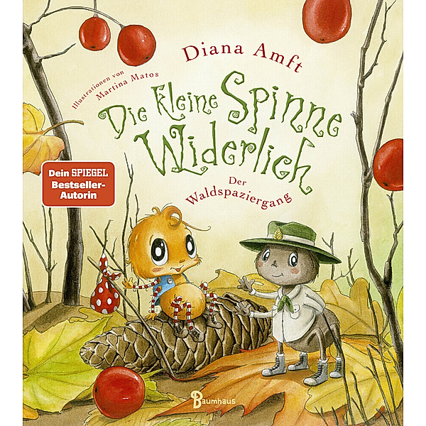 Der Waldspaziergang / Die kleine Spinne Widerlich Bd.9, Diana Amft