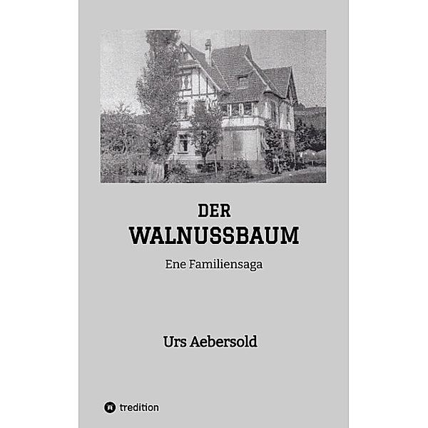 DER WALNUSSBAUM, Urs Aebersold