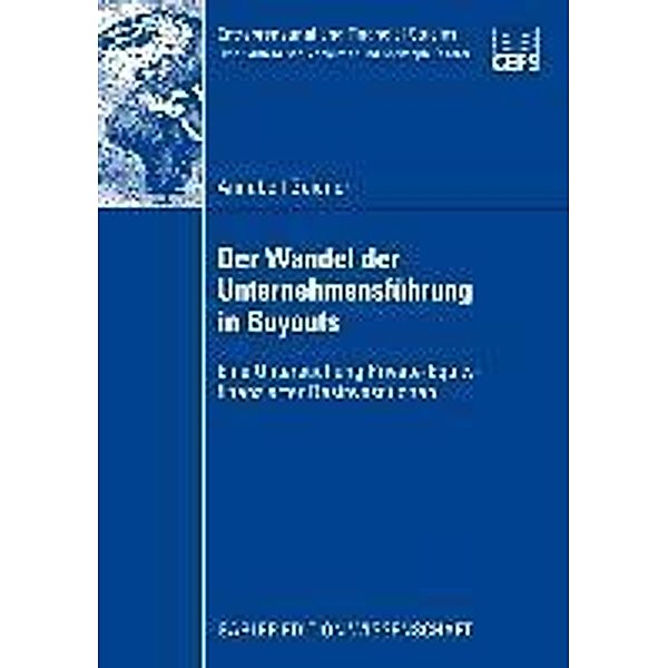 Der Wandel der Unternehmensführung in Buyouts / Entrepreneurial and Financial Studies, Annabell Geidner