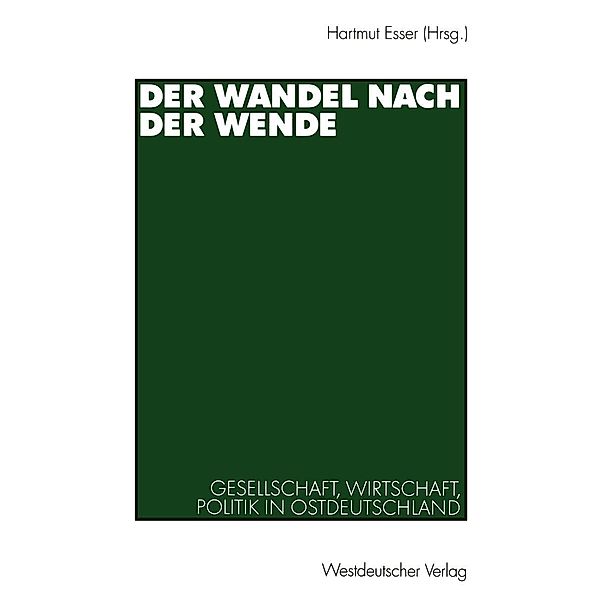 Der Wandel nach der Wende