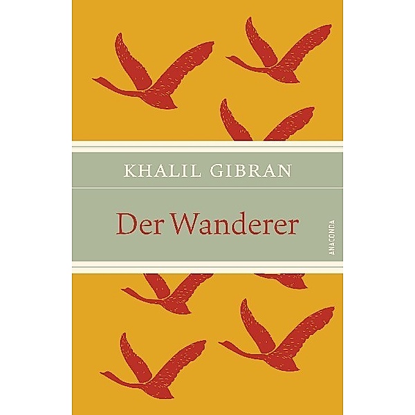 Der Wanderer, Khalil Gibran