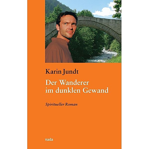 Der Wanderer im dunklen Gewand, Karin Jundt