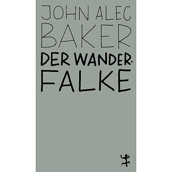 Der Wanderfalke, John Alec Baker