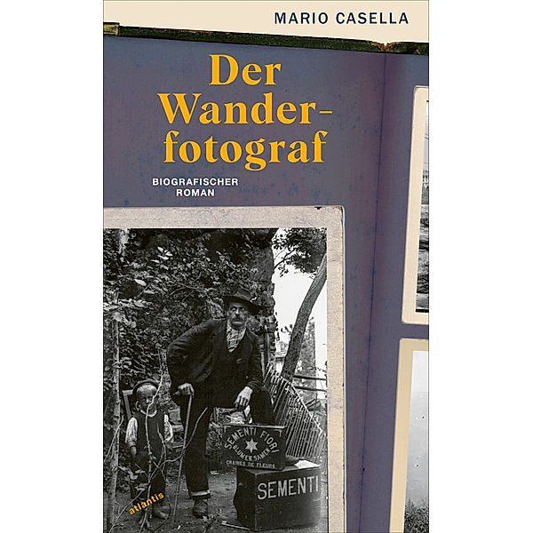 Der Wanderfotograf, Mario Casella