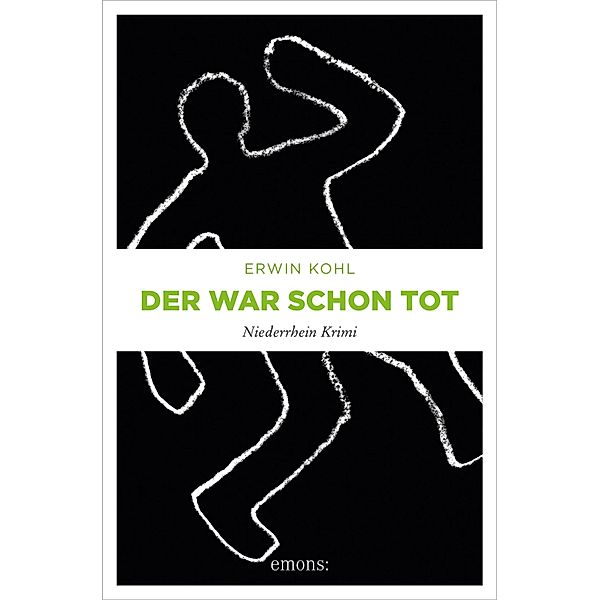 Der war schon tot / Lukas Born, Erwin Kohl