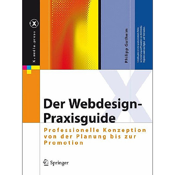 Der Webdesign-Praxisguide, Philipp Gutheim