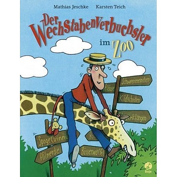 Der Wechstabenverbuchsler im Zoo, Mathias Jeschke