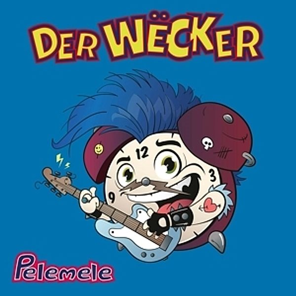 Der Wecker, Pelemele!