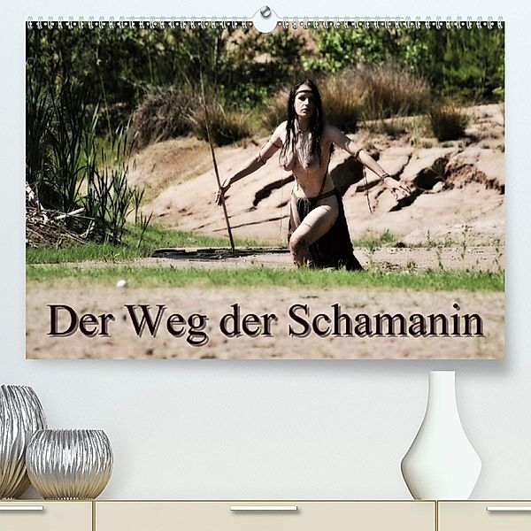 Der Weg der Schamanin (Premium-Kalender 2020 DIN A2 quer), Juri Lee