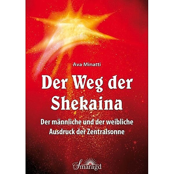 Der Weg der Shekaina, Ava Minatti