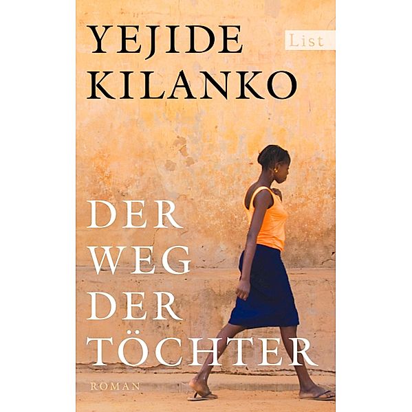 Der Weg der Töchter / Ullstein eBooks, Yejide Kilanko