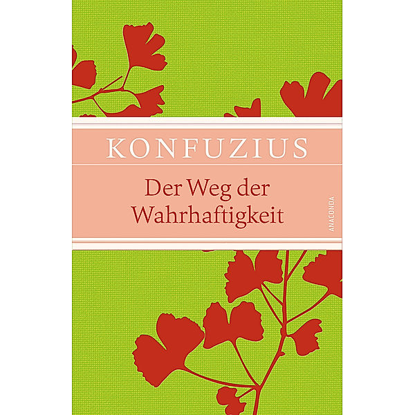 Der Weg der Wahrhaftigkeit, Konfuzius