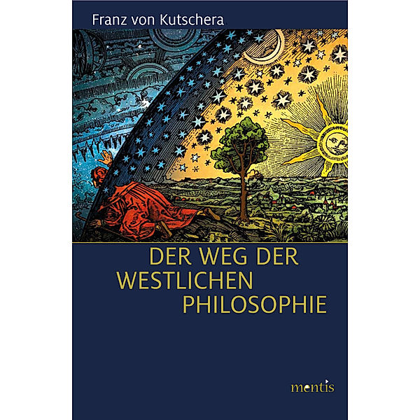 Der Weg der westlichen Philosophie, Franz von Kutschera