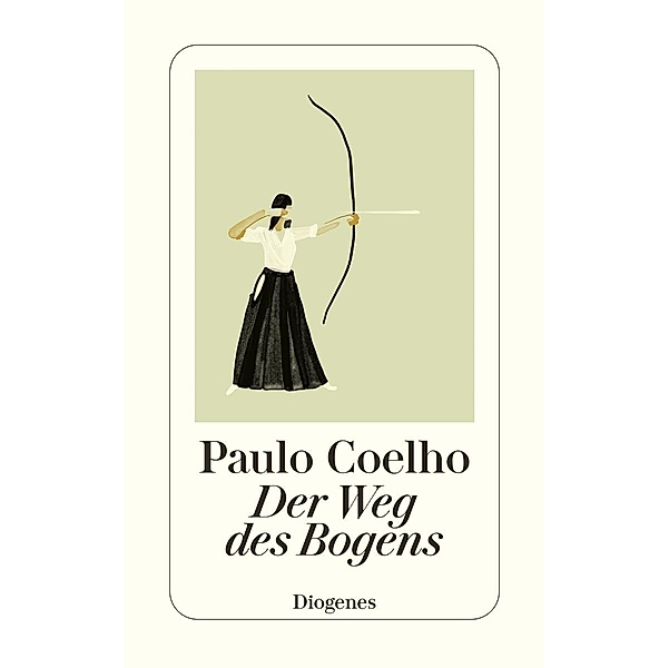Der Weg des Bogens, Paulo Coelho