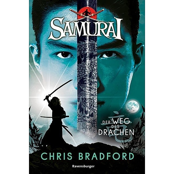 Der Weg des Drachen / Samurai Bd.3, Chris Bradford