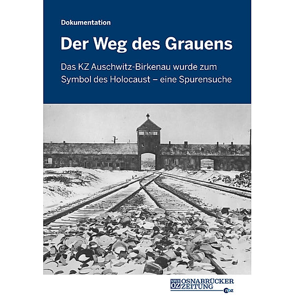 Der Weg des Grauens