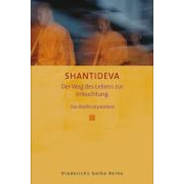 Der Weg des Lebens zur Erleuchtung, Shantideva