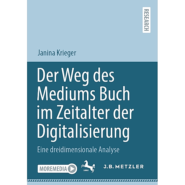 Der Weg des Mediums Buch im Zeitalter der Digitalisierung, Janina Krieger