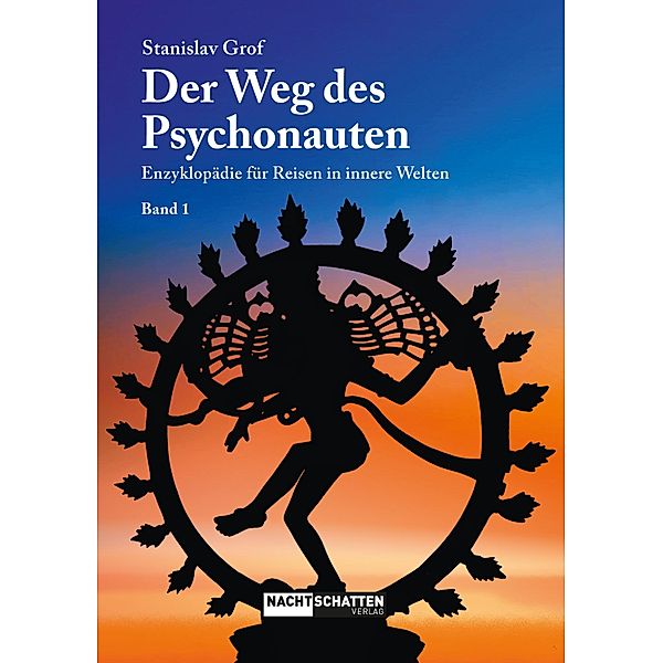 Der Weg des Psychonauten - Band 1, Stanislav Grof