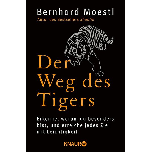 Der Weg des Tigers, Bernhard Moestl