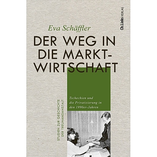 Der Weg in die Marktwirtschaft, Eva Schäffler