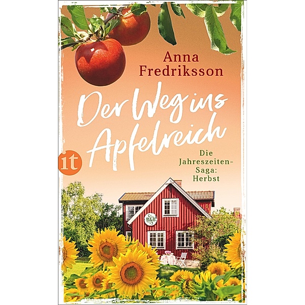 Der Weg ins Apfelreich / Die Jahreszeiten-Saga Bd.3, Anna Fredriksson