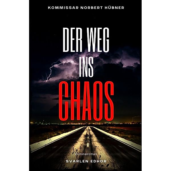 Der Weg ins Chaos, Svarlen Edhor