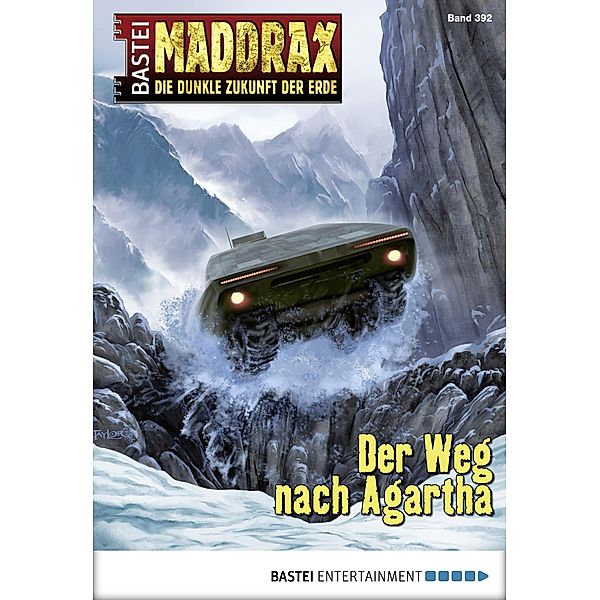 Der Weg nach Agartha / Maddrax Bd.392, Sascha Vennemann