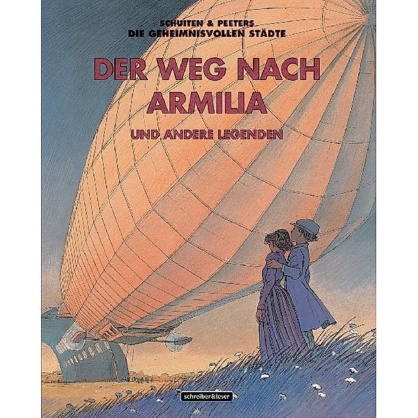 Der Weg nach Armilia, François Schuiten, Benoît Peeters