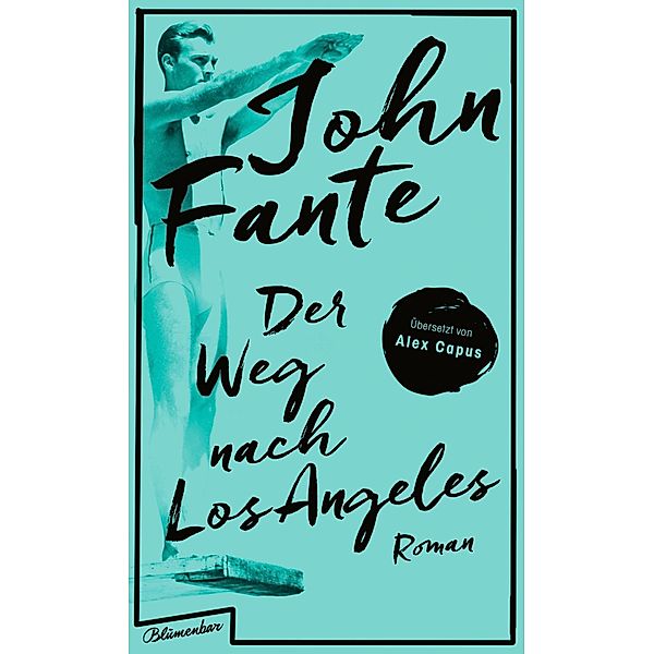 Der Weg nach Los Angeles, John Fante