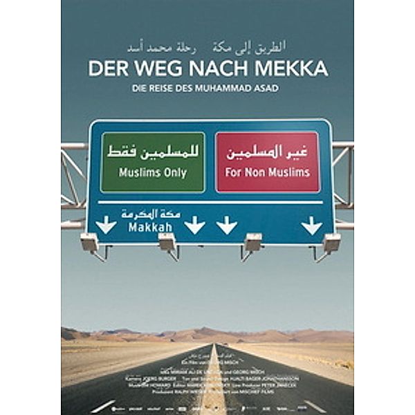 Der Weg nach Mekka - Die Reise des Muhammad Asad, Georg Misch