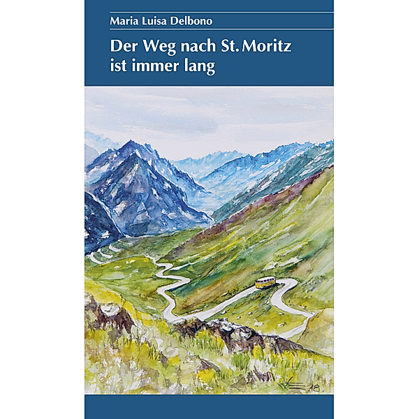 Der Weg nach St. Moritz ist immer lang, Maria Luisa Delbono