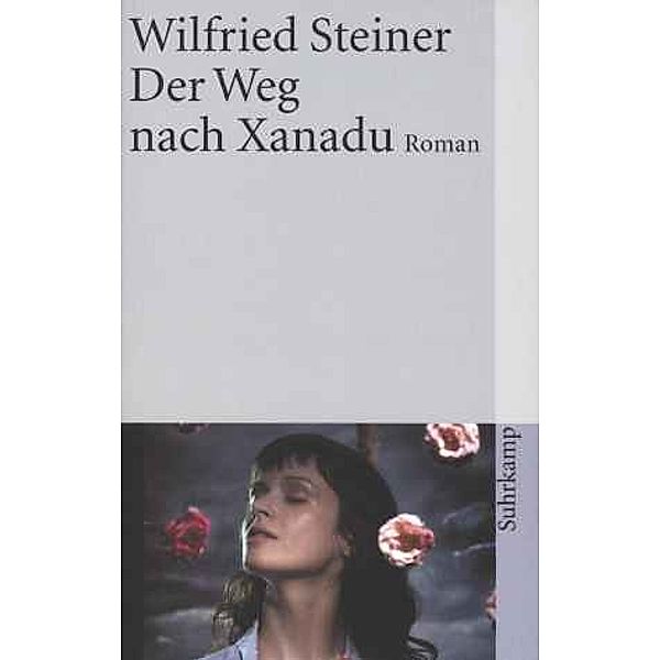 Der Weg nach Xanadu, Wilfried Steiner