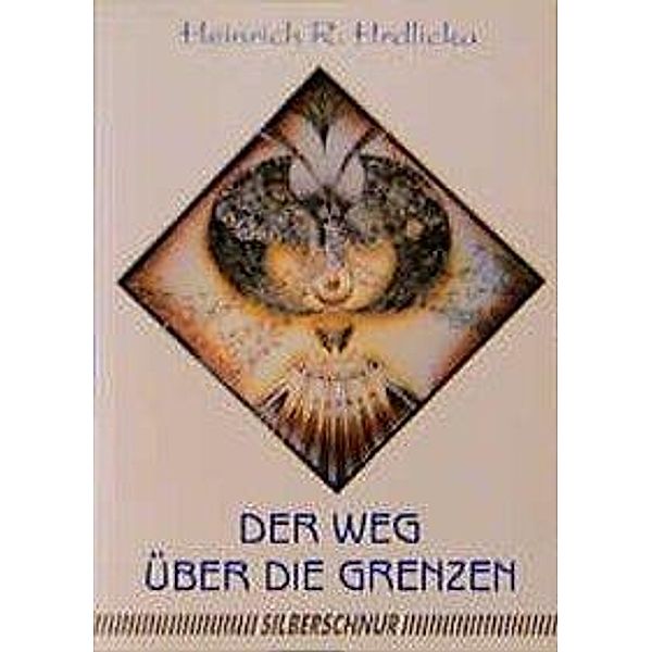 Der Weg über die Grenzen, Heinrich R Hrdlicka