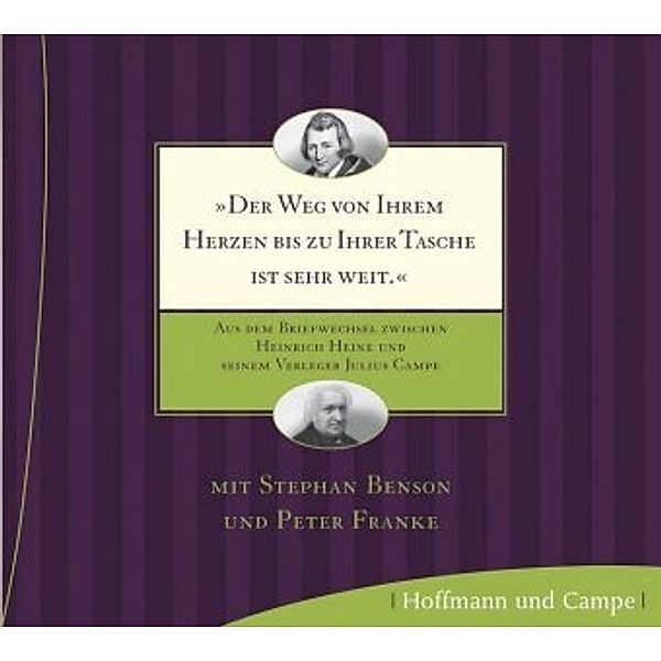 Der Weg von Ihrem Herzen bis zu Ihrer Tasche ist sehr weit., 1 Audio-CD, Heinrich Heine, Julius Campe