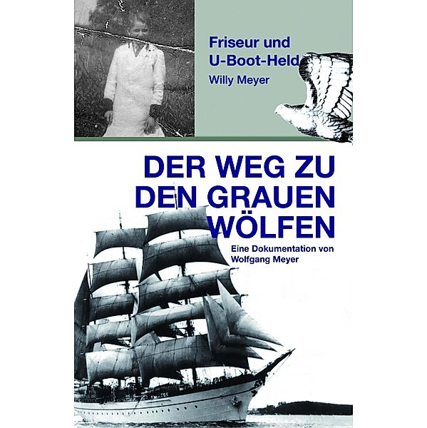 Der Weg zu den Grauen Wölfen, Wolfgang Meyer