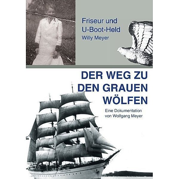 Der Weg zu den Grauen Wölfen, Wolfgang Meyer